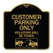 Signmission Customer Parking Violators Will Towed, Black & Gold Aluminum Sign, 18" x 18", BG-1818-24209 A-DES-BG-1818-24209 - alternate 1